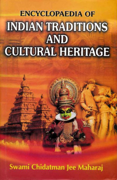 Encyclopaedia of Indian Traditions and Cultural Heritage (Historical Monuments of India)