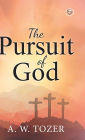 The Pursuit of God