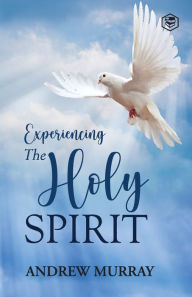 Title: Experiencing the Holy Spirit, Author: Andrew Murray