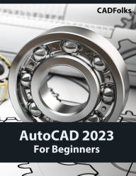Title: AutoCAD 2023 For Beginners (Colored), Author: Cadfolks