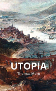 Title: Utopia, Author: Thomas More