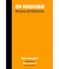 Title: On Hinduism: Reviews and Reflections, Author: Ram Swarup