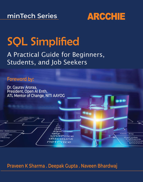 SQL Simplified: A Practical Guide for Beginners, Students, and Job Seekers
