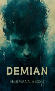 Title: Demian, Author: Hermann Hesse