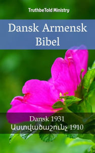 Title: Dansk Italiensk Bibel: Dansk 1931 - Giovanni Diodati 1603, Author: TruthBeTold Ministry