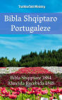 Bibla Shqiptaro Portugaleze: Bibla Shqiptare 1884 - Almeida Recebida 1848