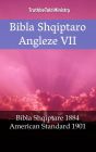 Bibla Shqiptaro Angleze VII: Bibla Shqiptare 1884 - American Standard 1901