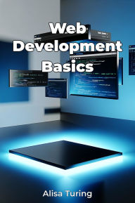 Title: Web Development Basics, Author: Alisa Turing