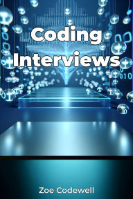 Title: Coding Interviews, Author: Zoe Codewell