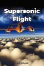 Supersonic Flight