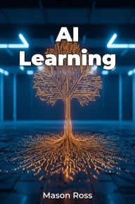 Title: AI Learning, Author: Mason Ross