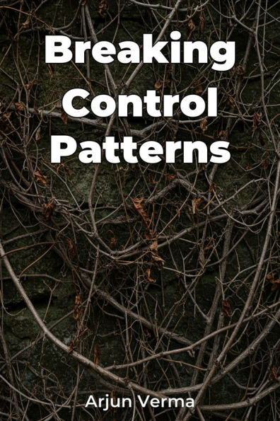 Breaking Control Patterns
