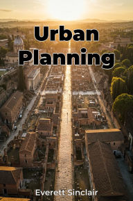 Title: Urban Planning, Author: Everett Sinclair