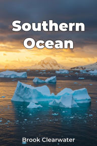 Title: Southern Ocean, Author: Brook Clearwater