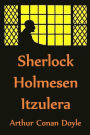 Sherlock Holmesen Itzulera: The Return of Sherlock Holmes, Basque edition