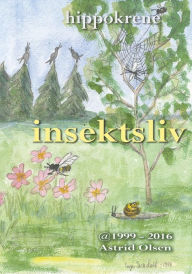 Title: Insektsliv, Author: Astrid Olsen
