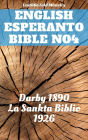 English Esperanto Bible No4: Darby 1890 - La Sankta Biblio 1926
