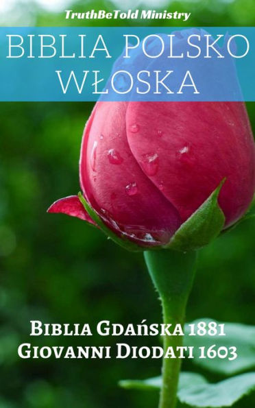 Biblia Polsko Wloska: Biblia Gda