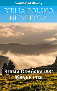 Title: Biblia Polsko Niemiecka: Biblia Gda, Author: TruthBeTold Ministry