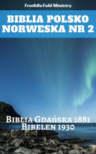 Title: Biblia Polsko Norweska Nr 2: Biblia Gda, Author: TruthBeTold Ministry