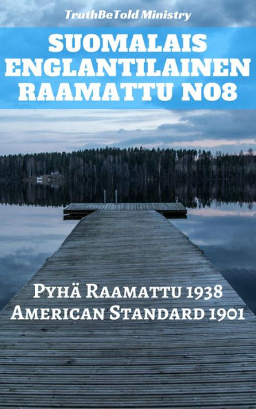 Suomalais Englantilainen Raamattu No8: Pyhä Raamattu 1938 - American Standard 1901