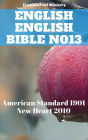 English Parallel Bible: American Standard 1901 - New Heart 2010