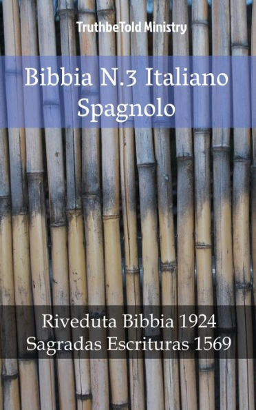 Bibbia N.3 Italiano Spagnolo: Riveduta Bibbia 1924 - Sagradas Escrituras 1569
