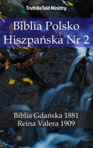 Title: Biblia Polsko Hiszpa: Biblia Gda, Author: TruthBeTold Ministry
