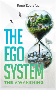 Title: The Ego System, Author: Rene Zografos