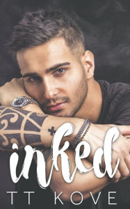 Title: Inked, Author: T T Kove