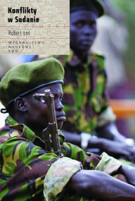 Title: Konflikty w Sudanie, Author: Los Robert