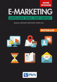 Title: E-marketing. Wspólczesne trendy. Pakiet startowy, Author: Królewski Jaroslaw