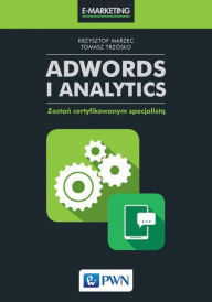 Title: AdWords i Analytics, Author: Marzec Krzysztof