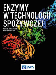 Title: Enzymy w technologii spozywczej, Author: J. Robert
