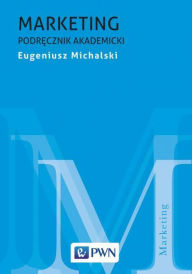 Title: Marketing, Author: Michalski Eugeniusz