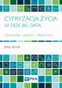 Cyfryzacja zycia w erze Big Data