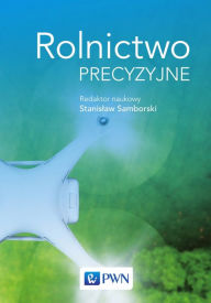 Title: Rolnictwo precyzyjne, Author: Stanislaw Samborski