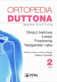 Title: Ortopedia Duttona t.2, Author: Dutton Mark