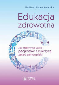 Title: Edukacja zdrowotna, Author: Nowakowska Halina