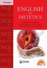 Title: English for Dietetics, Author: Gorbacz-Gancarz Barbara