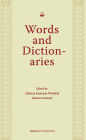 Words and Dictionaries: A Festschrift for Professor Stanislaw Stachowski on the Occasion of His 85th Birthday