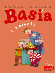 Title: Basia i wolnosc - 225 rocznica Konstytucji, Author: Zofia Stanecka