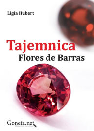 Title: Tajemnica Flores de Barras, Author: Ligia Hubert