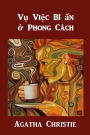 V? Vi?c Bí ?n ? Phong Cách: The Mysterious Affair at Styles, Vietnamese edition