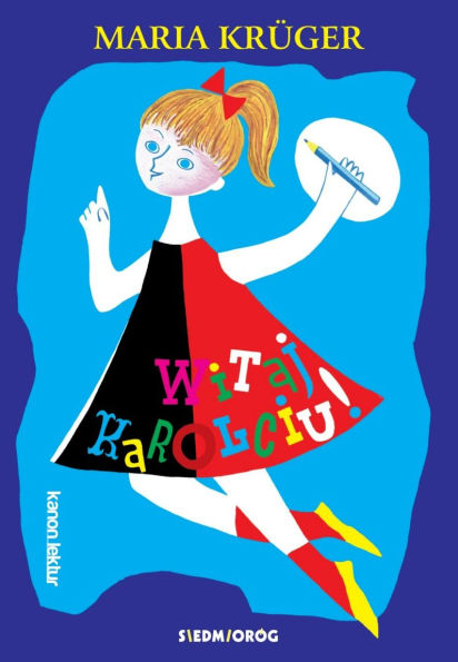 Witaj, Karolciu!