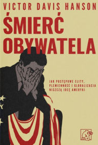 Title: Smierc Obywatela, Author: Victor Hanson Davis