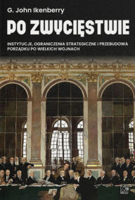 Title: Po Zwyciestwie, Author: Gilford John Ikenberry