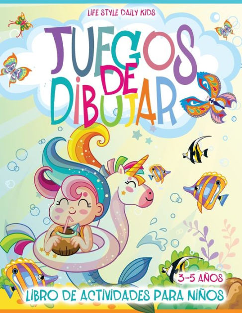 Juegos de Colorear para Niños: Bebé Libro de Dibujo y Pintar para