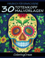 Malbuch für Erwachsene: 30 Totenkopf-Malvorlagen