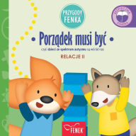 Title: Porzadek musi byc: czyli dzieci ze spektrum autyzmu sa wsród nas, Author: Dominika Galka